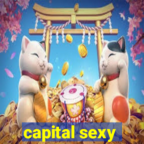 capital sexy